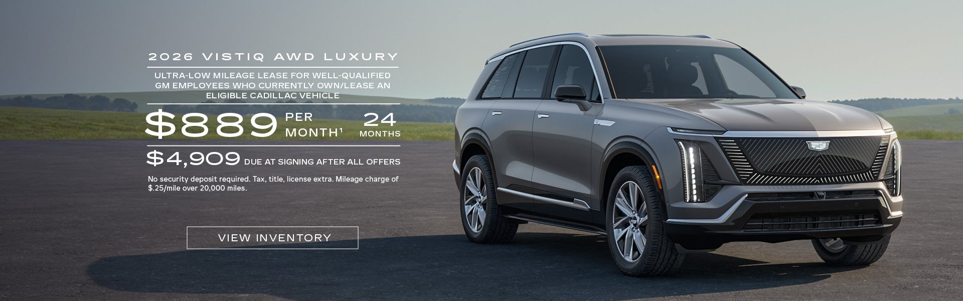 2026 VISTIQ Luxury. Ultra-low mileage lease for well-qualified current eligible GM employees and ...